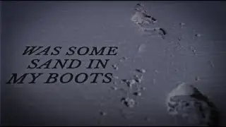 Morgan Wallen - Sand In My Boots (Official Lyric Video)