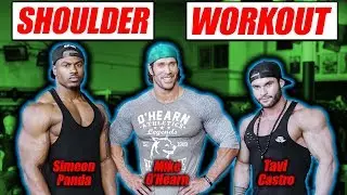 Most Epic Shoulder Workout Ever | Simeon Panda - Tavi Castro - Mike O'Hearn