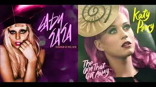 The One That He Loves (Mashup) - Lady Gaga & Katy Perry
