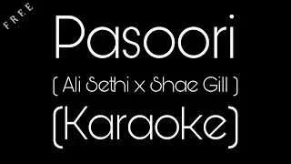 Pasoori Karaoke | Ali Sethi | Shae Gill | Karaoke Factory | Anil Maharana
