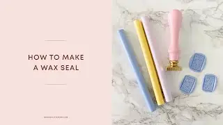 How to make a wax seal