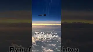 Flying Fighter Jets in a Solar Eclipse! #airforce #solareclipse #aviation