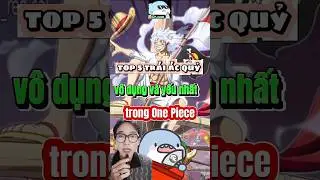 Top 5 trái ác quỷ vô dụng và yếu nhất trong One piece có thể bạn chưa biết #shorts