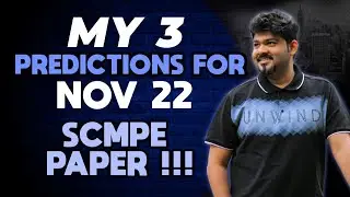 MY 3 PREDICTIONS |NOV 22 | SCMPE PAPER BY CA SANKALP KANSITYA