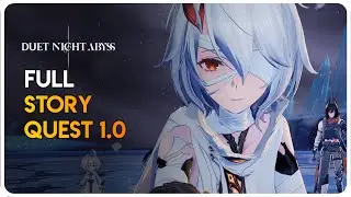 Duet Night Abyss 1.0 - Full Main Story Quest (Female MC)