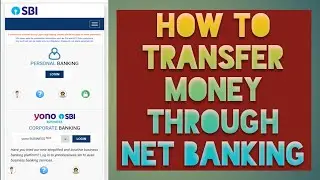 How to transfer money through net banking ll bankkinginformation
