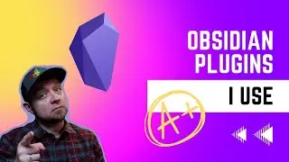 Obsidian Plugins I Use to Boost My Workflow