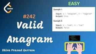 #4 - Valid Anagram - Leetcode 242 - Sorting - HashMap
