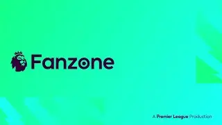 Premier League: Fanzone Intro | 2022/23