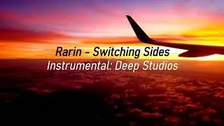 Rarin - Switching Sides (FL Studio Instrumental)