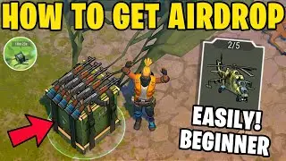 How to Get Airdrops Easily for Beginners | Last Day on Earth: Survival