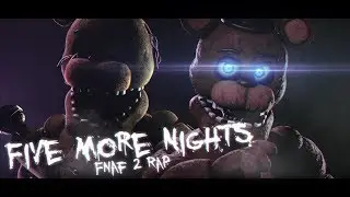 {FNaF SFM COLLAB} Five More Nights by JT Machinema