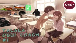 Талала провел первый и последний коуч по импруву в осу! | osu!