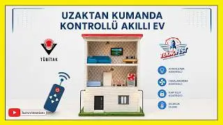 TEKNOFEST, TÜBİTAK ÖRNEK PROJE - Uzaktan Kumanda Kontrollü Akıllı Ev | Remote Controlled Model House