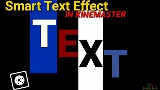 Awesome Text Effect video make in kinemaster | kinemaster editing tutorial || BD Media Tech