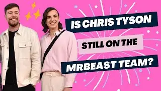 What happened to Chris Tyson? Is he still on the MrBeast team? #mrbeast #christyson #youtubers
