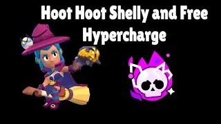 Hoot Hoot Shelly and a FREE Hypercharge - Brawl Stars