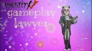 Gameplay lawyer