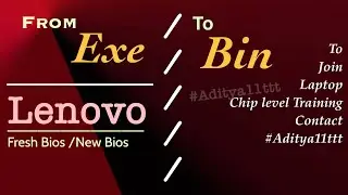 How to get lenovo Bios from Exe file 