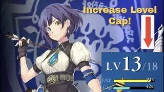 HOW TO INCREASE LEVEL CAP! TALES OF LUMINARIA GUIDE