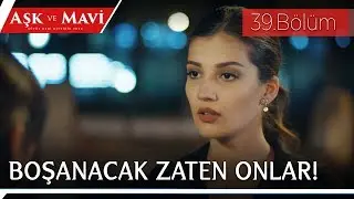 Aşk ve Mavi 39.Bölüm - Sinem, Ali’yi görebilmek için bahane üretiyor!