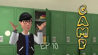 CAMP - S1 EP 10