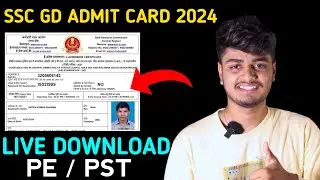 SSC GD Physical Admit Card 2024 | SSC GD PET/ PST & Medical Admit Card, Documents in Kannada Video