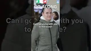 94. GO ALONG (Phrasal Verbs in English)