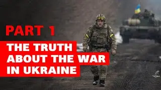 The truth about the war in Ukraine | Part 1 | Full Documentary
