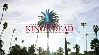 Jay Rock ft. Kendrick Lamar - King's Dead (Short Edit Without Future)
