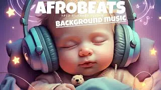 Afrobeat Instrumental Mix 2024 | 1 Hour Non-Stop Afrobeat Type Beats | Relaxing/Study/Chill Music