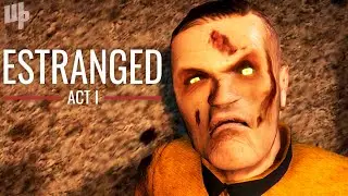 Estranged Act I Прохождение ► Тут что то происходит ► 1
