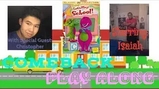 Let's Play School COMEBACK Play Along | Play Alongs