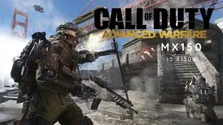 Call of Duty®: Advanced Warfare - i3 8130u - Geforce MX150