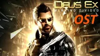 Deus Ex: Mankind Divided OST - Palisades Lockdown