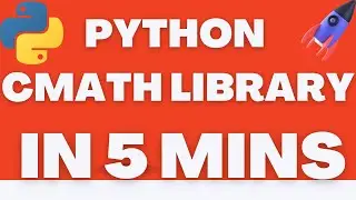 Python CMATH Library in 5 mins. Handling Complex numbers in Python. 
