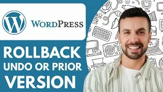 How to Rollback Undo a Wordpress Theme or Plugin to a Prior Version - 2025 (Very Easy)