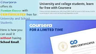 Free Coursera Courses for Students till July 31st | Learn to grab it without having School Email