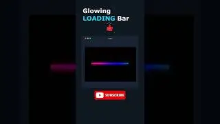 Glowing Loading Bar Animation CSS! 