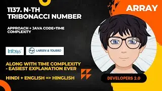 1137. N-th Tribonacci Number || Easiest Explanation in Hindi || Java Code || Time Complexity