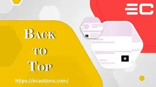 Create a Back To Top Button On Elementor | Scroll To Top Smooth effect with Free Widget