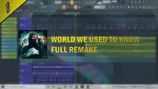 Alan Walker - World We Used To Know (Full Remake) | STOCK PLUGINS ONLY