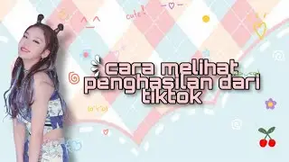 ꐑ̶ꐑ̶ ࣪ ͎.cara melihat penghasilan dari tiktok𑁤  ͓ׄ