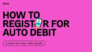 How to register for Auto Debit?