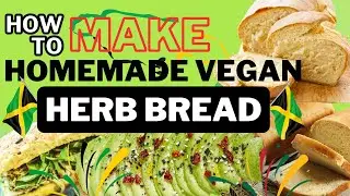How To Make Homemade Vegan Herb Bread | Vegan | Healthy Bread at Home
