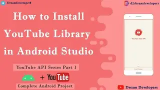 How to Install YouTube API Library in Android Studio || YouTube Player API #1