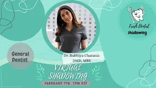 Virtual Shadowing Session: Dr. Charania