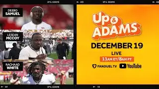 Up & Adams Show with Kay Adams | Tuesday December 19, 2023