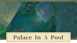 How to unlock Palace in a Pool domain in Genshin Impact