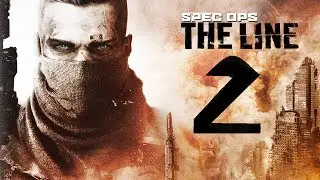 Spec Ops: The Line - 2 - Буря